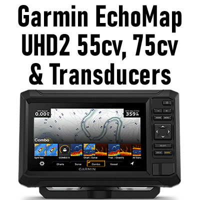 Garmin EchoMap UHD2 55cv, 75cv & Transducers